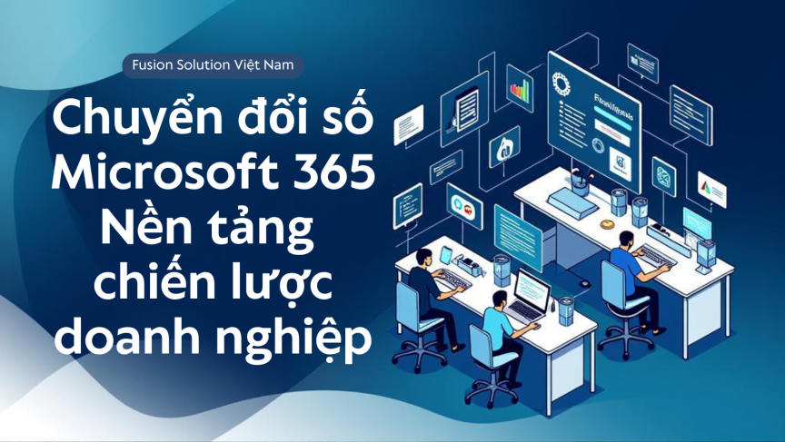 FSVN – Chuyển đổi sổ Microsoft 365 FSVN - Chuyển đổi sổ Microsoft 365