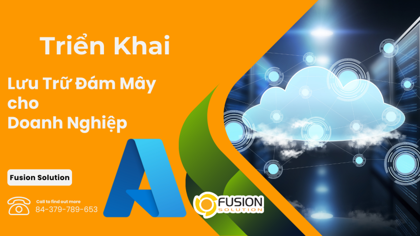 Triển khai Lưu trữ đám mây doanh nghiệp Triển khai Lưu trữ đám mây doanh nghiệp
