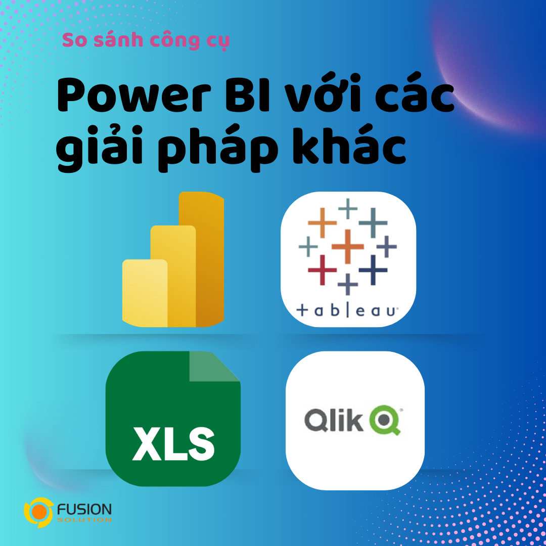 So sánh Power BI doanh nghiệp