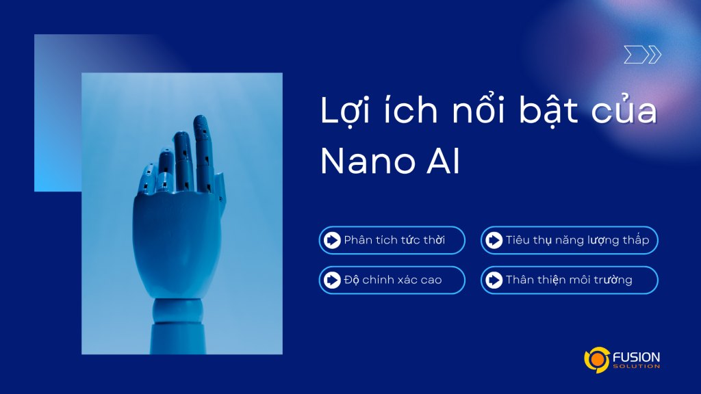 Lợi ích nổi bật của Nano AI