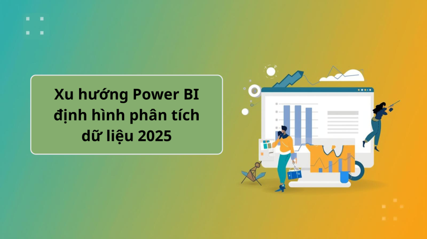 Xu hướng Power BI doanh nghiệp
