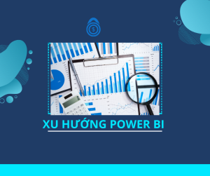 Xu hướng BI